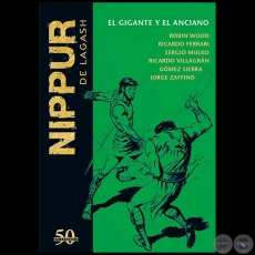 NIPPUR DE LAGASH N 23 - EL GIGANTE Y EL ANCIANO - Guion: ROBIN WOOD - Ao 2019 